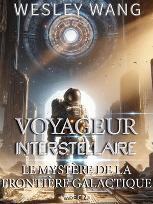 cover image of Voyageur Interstellaire